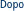 Dopo